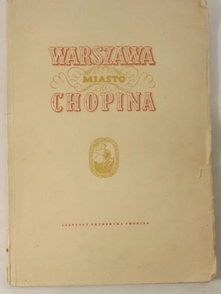 Warszawa miasto Chopina