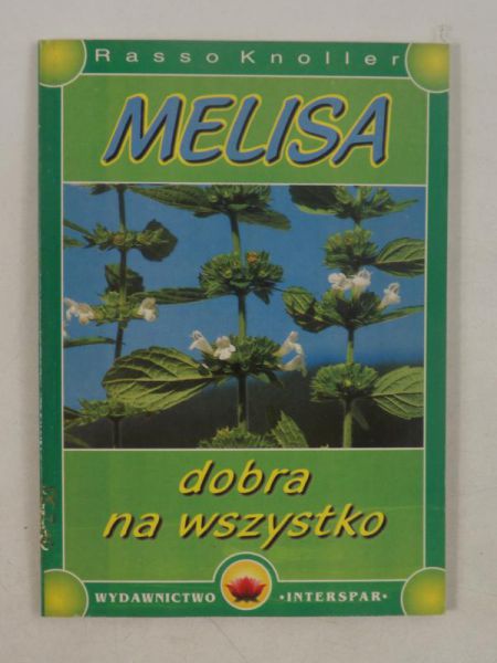 Melisa dobra na wszystko