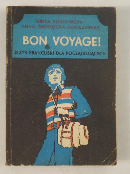 Bon voyage! Język francuski dla początkujących