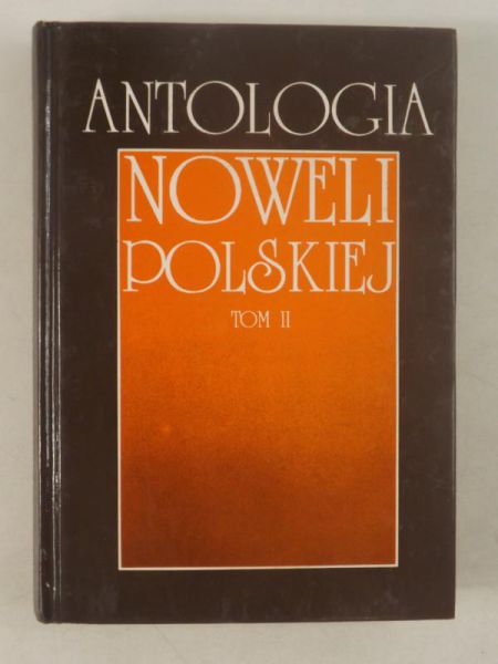 Antologia noweli polskiej, Tom II