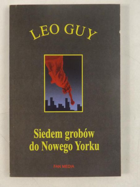 Siedem grobów do Nowego Yorku