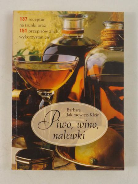 Piwo, wino, nalewki