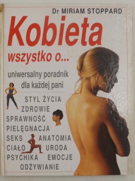 Kobieta. Wszystko o...