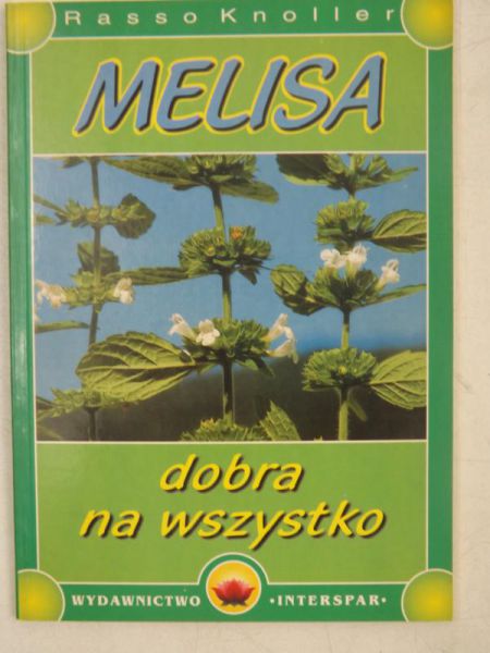 Melisa dobra na wszystko