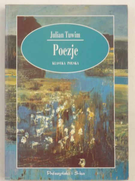 Tuwim Julian - Poezje