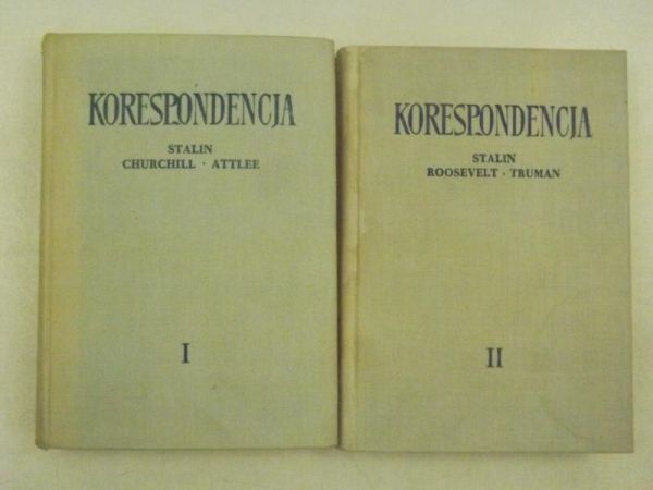Korespondencja, Stalin-Roosevelt-Truman, Tom I-II
