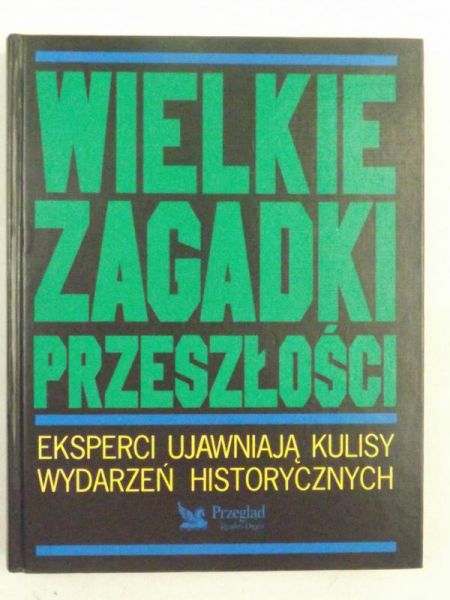 Wielkie zagadki przeszłości
