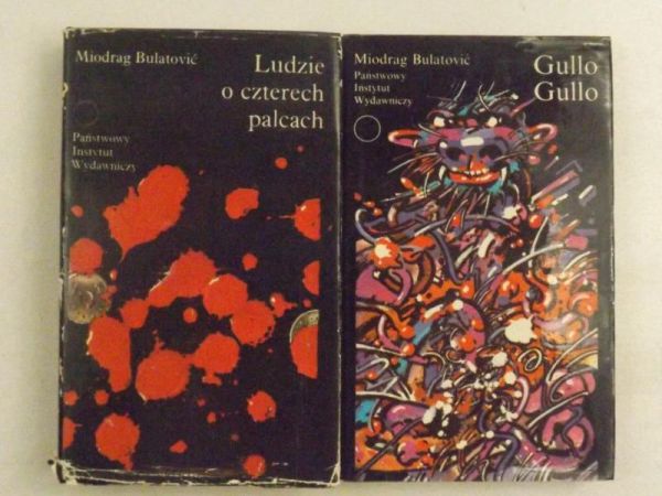Bulatovic  - Ludzie o czterech palcach / Gullo Gullo