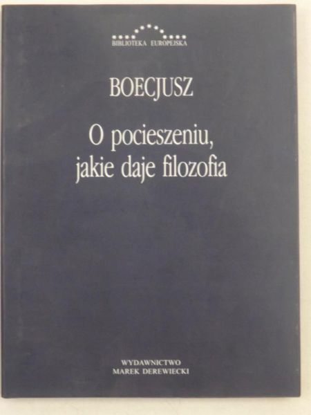 O pocieszeniu, jakie daje filozofia