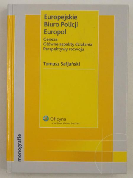 Europejskie Biuro Policji Europol, Autograf