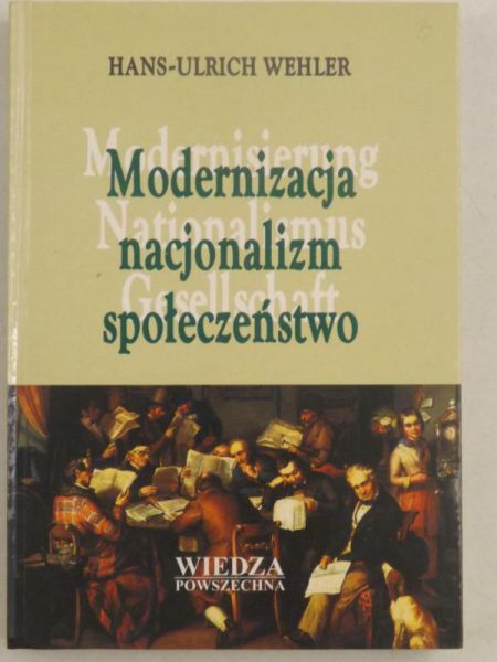 Modernizacja, nacjonalizm, społeczeństwo