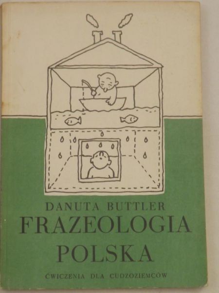 Buttler Danuta - Frazeologia polska