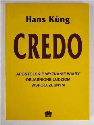 Credo. Apostolskie wyznanie wiary objaśnione ludziom współczesnym