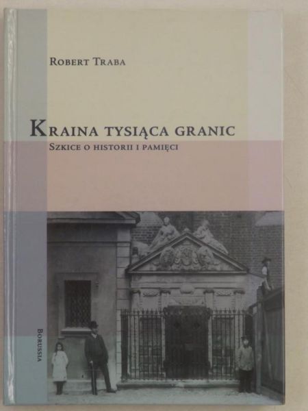 Kraina tysiąca granic