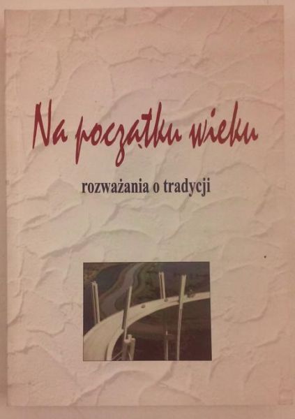 Na początku wieku