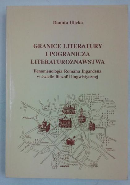 Granice literatury i pogranicza literaturoznawstwa