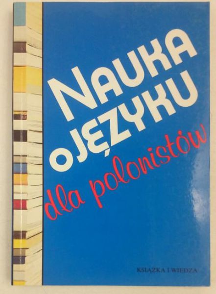 Nauka o języku dla polonistów, Autograf