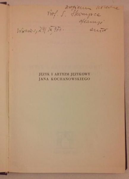 Język i artyzm językowy Jana Kochanowskiego, Autograf