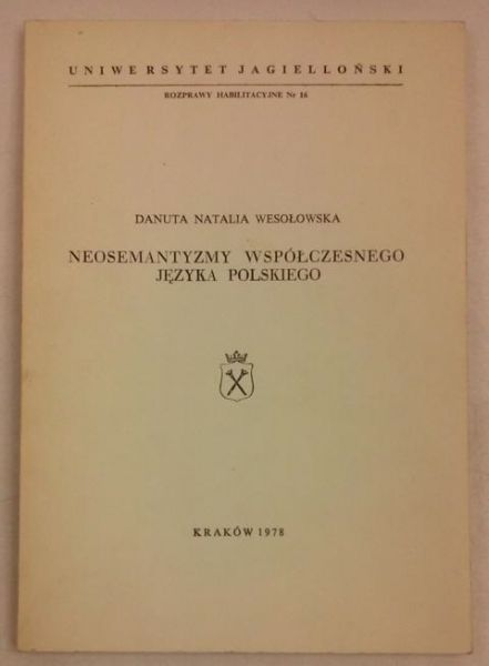 Neosemantyzmy współczesnego języka polskiego