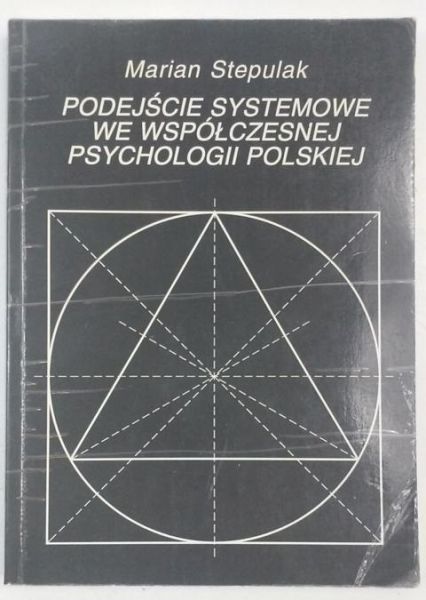 Podejście systemowe we współczesnej psychologii polskiej
