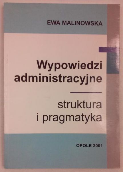 Wypowiedzi administracyjne