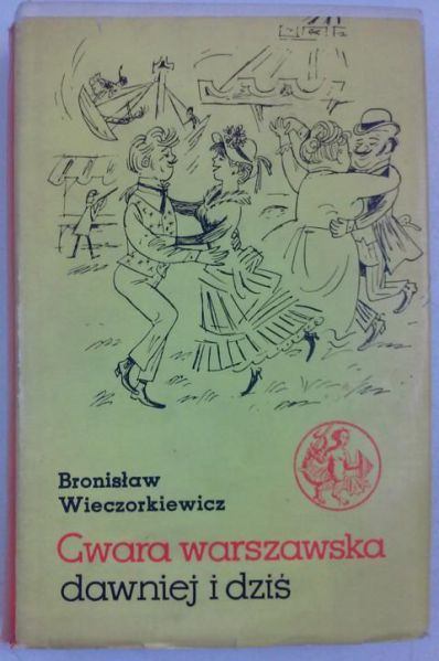 Gwara warszawska dawniej i dziś