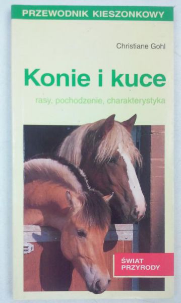 Gohl Christiane - Konie i kuce