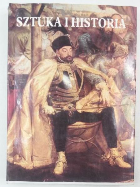 Bielska-Łach Monika (red.) - Sztuka i historia
