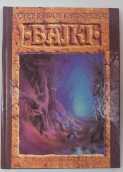 Kraszewski Józef Ignacy - Bajki