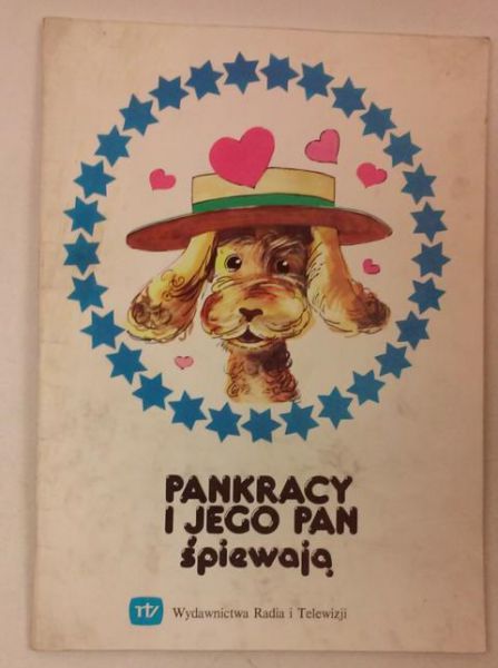 Pankracy i jego pan śpiewają
