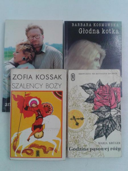 Kossak Zofia / Kruger Maria / Kosmowska Barbara / Kowalska Anna - Szaleńcy Boży / Godzina pąsowej róży / Głodna kotka / Pestka