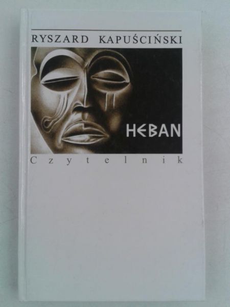 Kapuściński Ryszrad - Heban