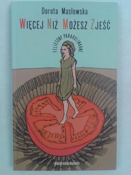 Więcej niż możesz zjeść