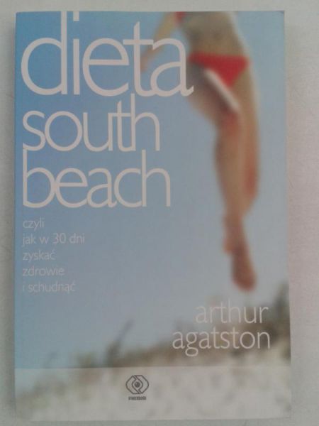 Agatston Arthur -  Dieta south beach