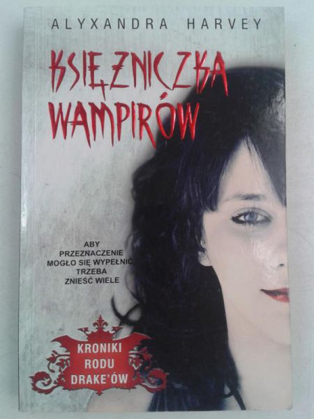 Harvey Alyxandra - Księżniczka wampirów