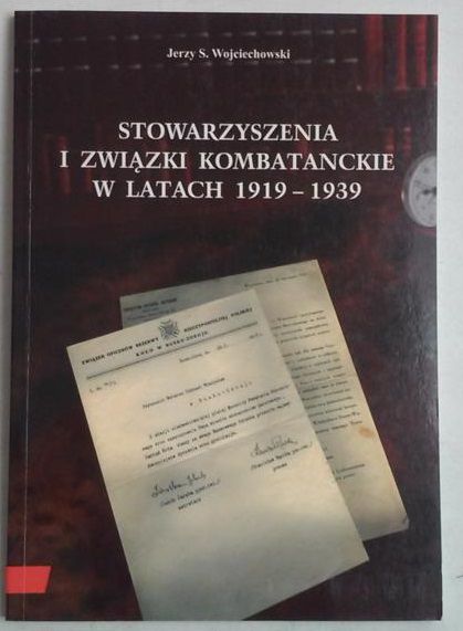Stowarzyszenia i związki kombatanckie w latach 1919-1939