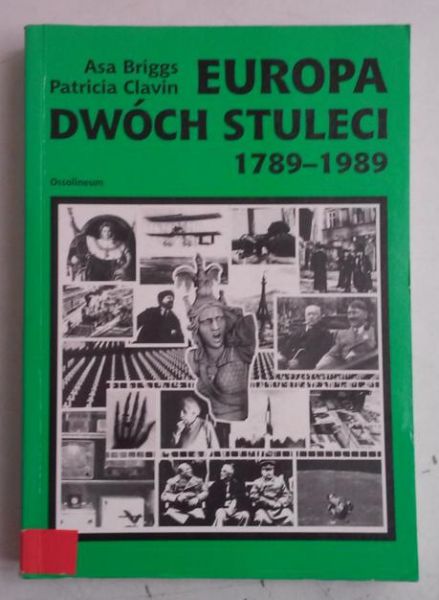 Briggs Asa - Europa dwóch stuleci 1789-1989