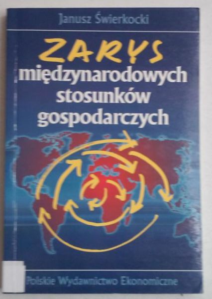 Zarys międzynarodowych stosunków gospodarczych