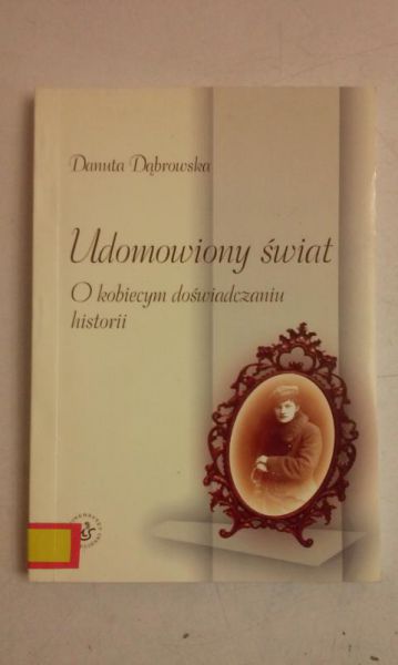 Udomowiony świat