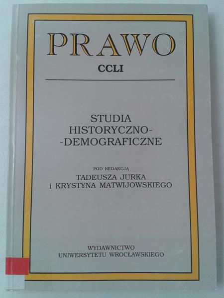 Prawo CCLI. Studia historyczno-demograficzne