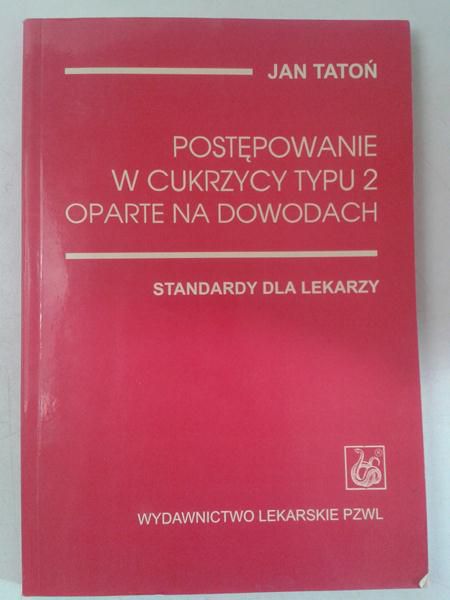 Postępowanie w cukrzycy typu 2 oparte na dowodach