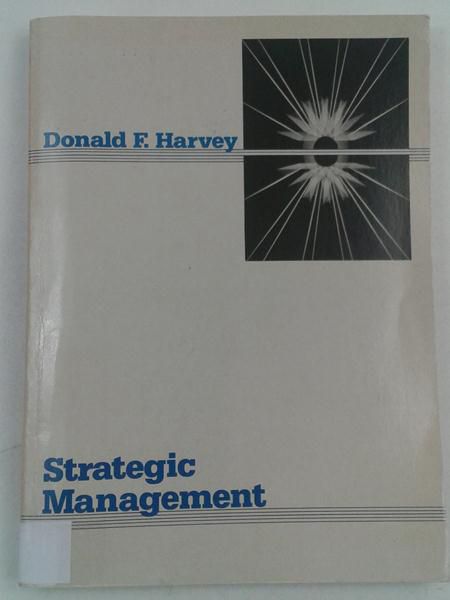 Harvey Donald F. - Strategic Management
