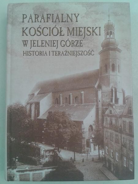 Majewski Mariusz (red.) - Parafialny Kościół Miejski w Jeleniej Górze, DVD