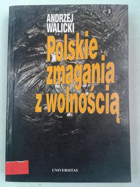 Polskie zmagania z wolnością