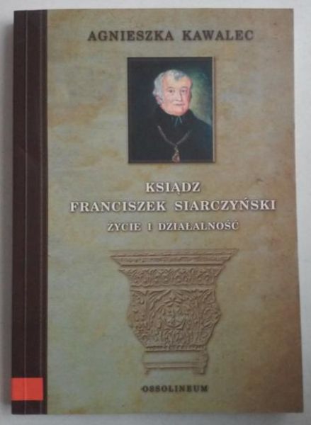 Ksiądz Franciszek Siarczyński