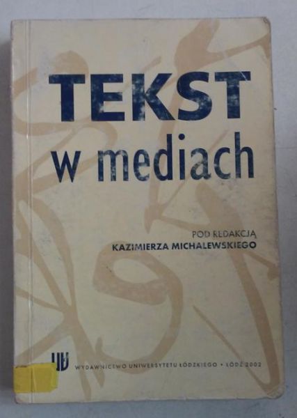 Michalewski Kazimierz - Tekst w mediach