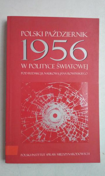 Polski październik 1956 w polityce światowej