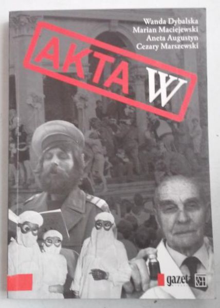 Dybalska Wanda - Akta W