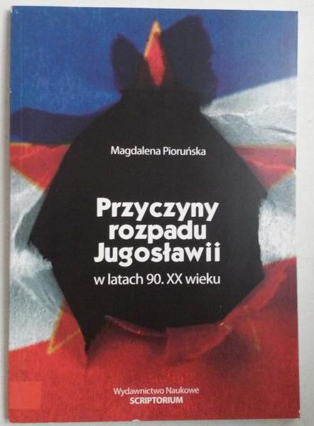 Przyczyny rozpadu Jugosławii w latach 90. XX wieku