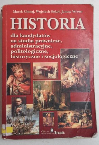 Historia dla kandydatów na studia prawnicze, administracyjne, politologiczne, historyczne i socjologiczne